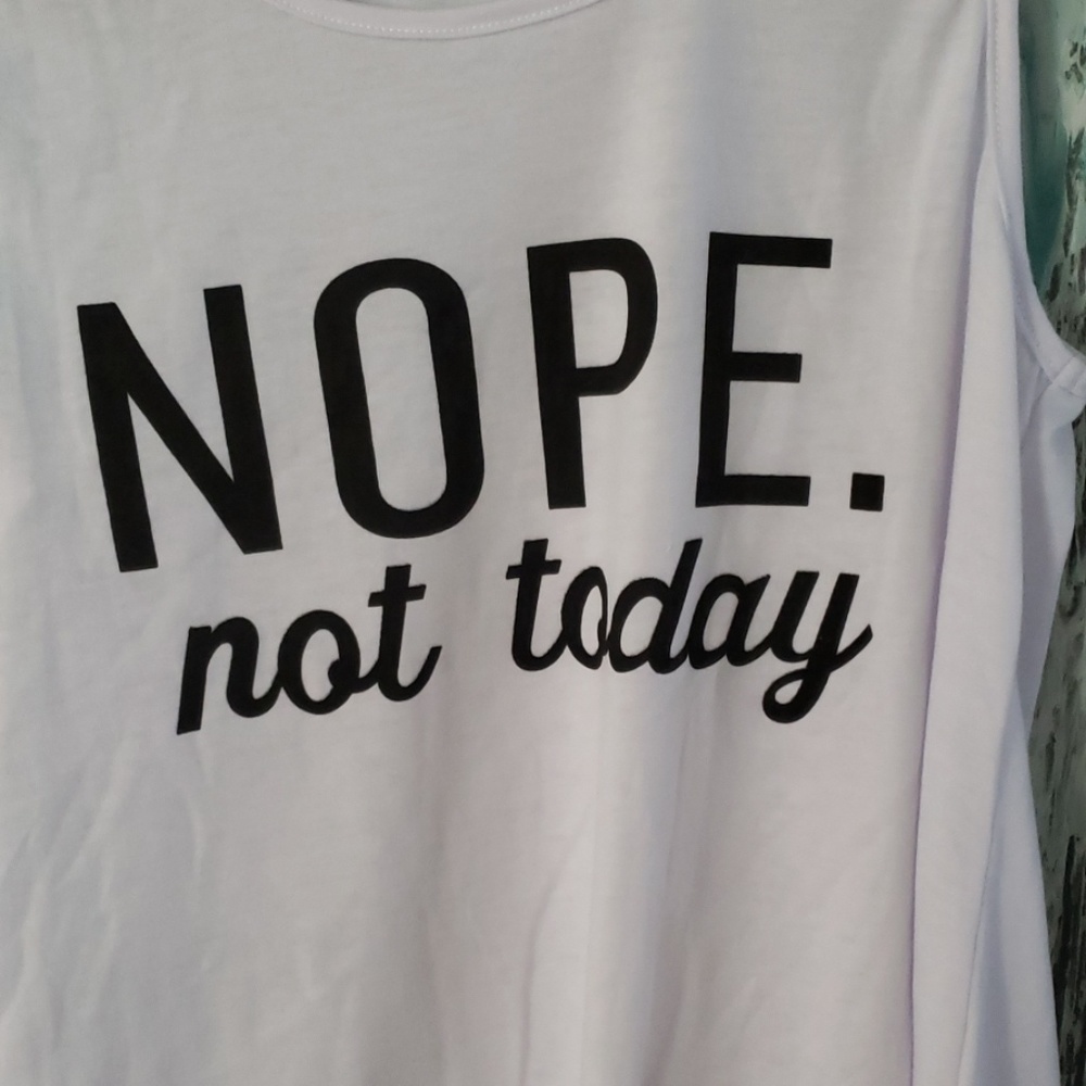 High/Low "Nope Not Today Tank - Picture 2 of 2